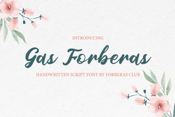 Gas Forberas: A Vintage Script Font for Authentic Branding