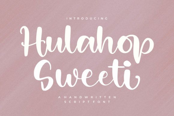 Hulahop Sweet Font for Creative Campaigns