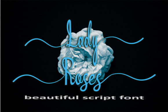 Lady Roses: An Elegant Script Font for Editorial Design