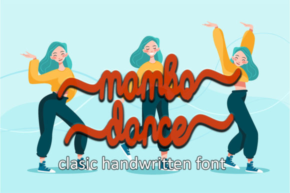 Mambo Dance: Elegant Script Handwritten Font for Designers