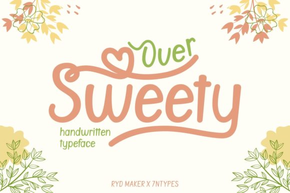 Over Sweety Font for Elegant, Trustworthy Branding