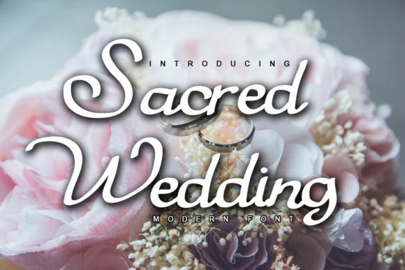 Sacred Wedding Script Font for Elegant Handmade Design